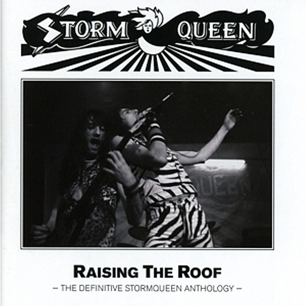 Raising The Roof, Stormqueen
