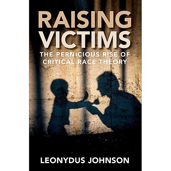 Raising Victims, Leonydus Johnson