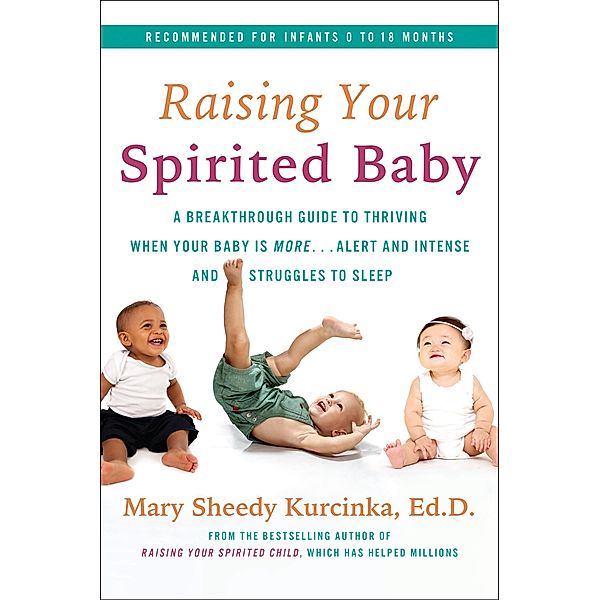 Raising Your Spirited Baby / Spirited Series, Mary Sheedy Kurcinka