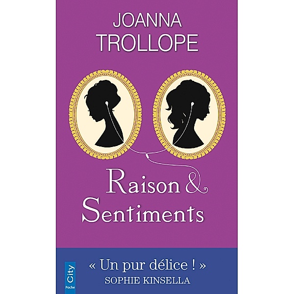 Raison et sentiments, Joanna Trollope
