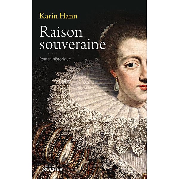 Raison souveraine, Karin Hann