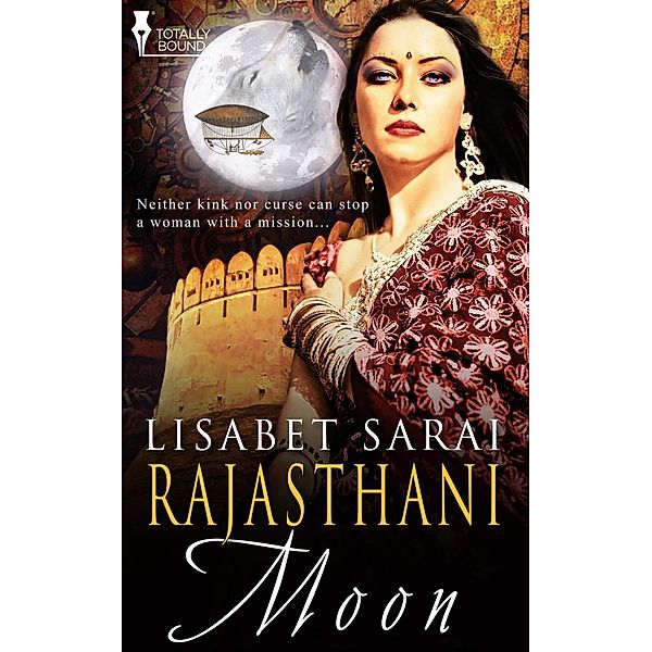 Rajasthani Moon / Totally Bound Publishing, Lisabet Sarai