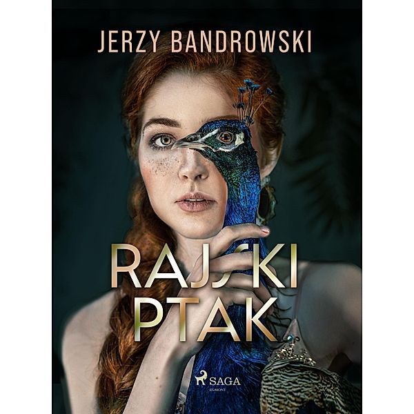 Rajski ptak, Jerzy Bandrowski