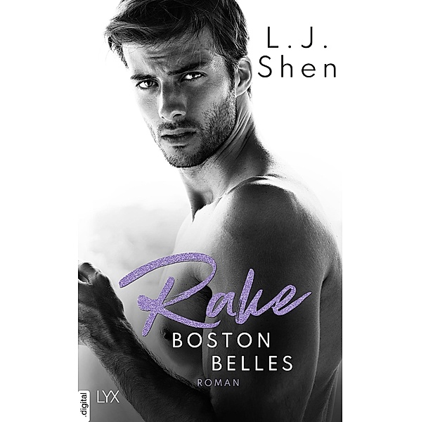 Rake / Boston Belles Bd.4, L. J. Shen