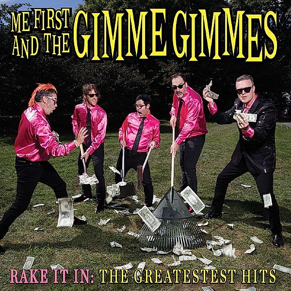 Rake It In:The Greatestest Hits Lp (Vinyl), Me First And The Gimme Gimmes