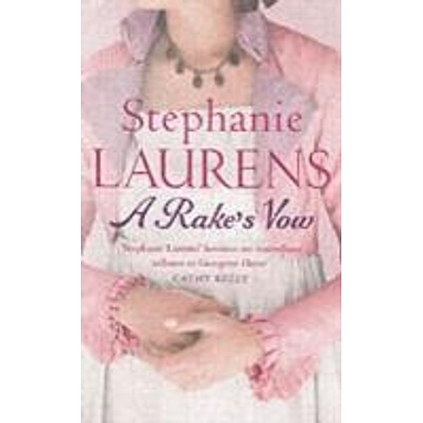 Rake's Vow, Stephanie Laurens