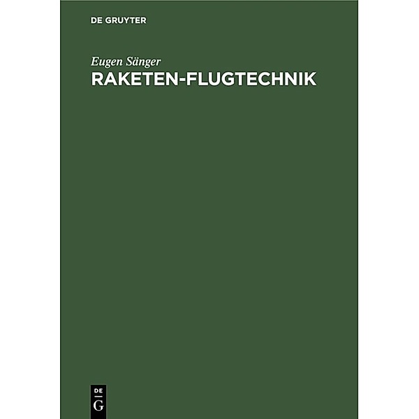 Raketen-Flugtechnik, Eugen Sänger
