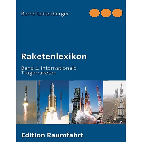 Raketenlexikon, Bernd Leitenberger