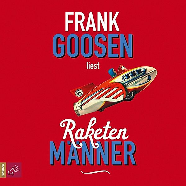 Raketenmänner (4CD), Frank Goosen