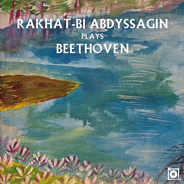 Rakhat-Bi Abdyssagin Plays Beethoven, Rakhat-Bi Abdyssagin