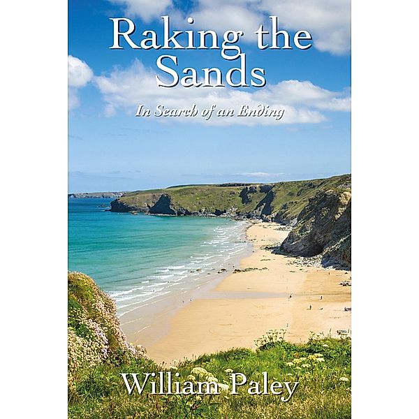 Raking the Sands / Self Publishing Partnership, William Paley