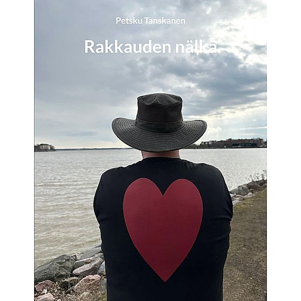 Rakkauden nälkä, Petsku Tanskanen