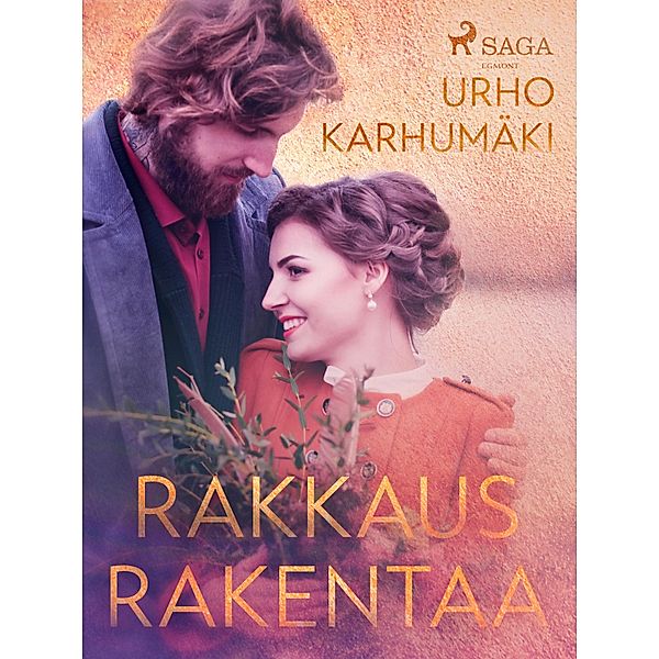 Rakkaus rakentaa, Urho Karhumäki