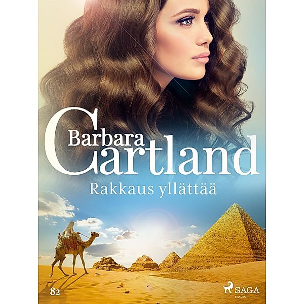 Rakkaus yllättää / Barbara Cartlandin Ikuinen kokoelma Bd.82, Barbara Cartland