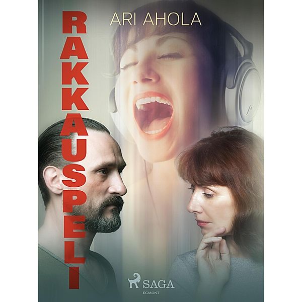 Rakkauspeli, Ari Ahola