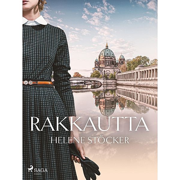 Rakkautta, Helene Stöcker