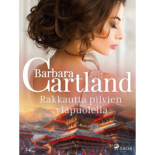 Rakkautta pilvien yläpuolella / Barbara Cartlandin Ikuinen kokoelma Bd.24, Barbara Cartland