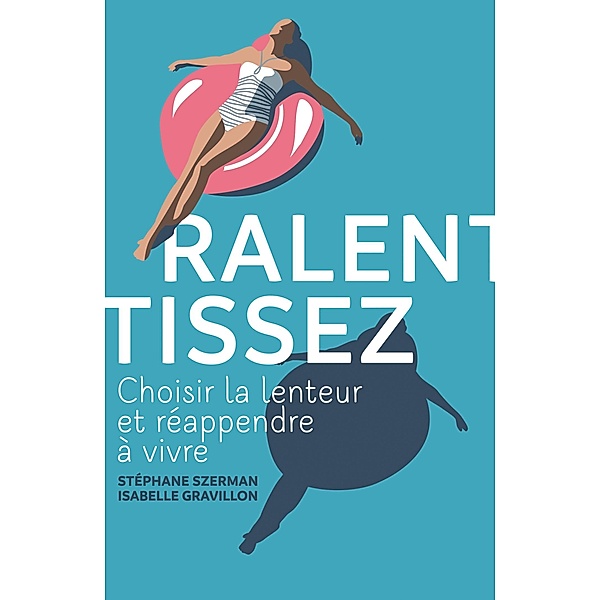 Ralentissez / Hors Collection, Stéphane Szerman, Isabelle Gravillon, Delphine Le Guerinel