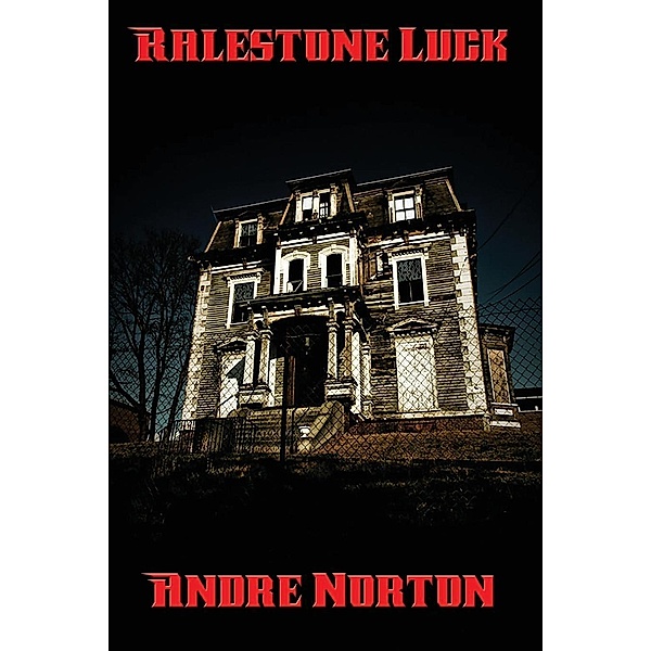 Ralestone Luck / Positronic Publishing, Andre Norton
