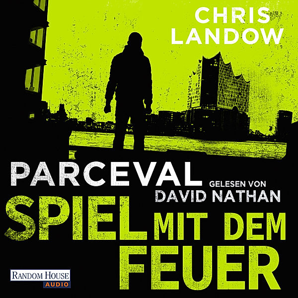 Ralf Parceval - 3 - Parceval - Spiel mit dem Feuer, Chris Landow