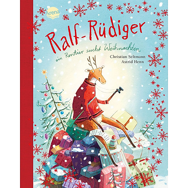 Ralf Rüdiger. Ein Rentier sucht Weihnachten; Mini-Ausgabe, Christian Seltmann