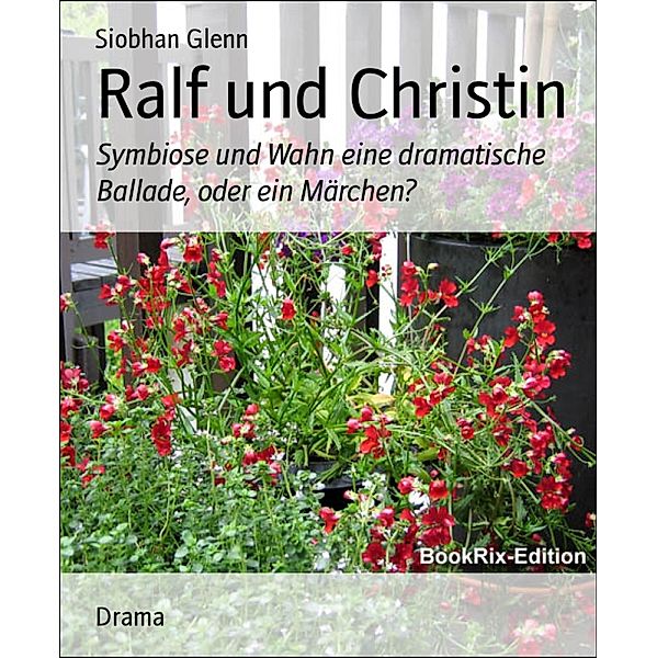 Ralf und Christin, Siobhan Glenn