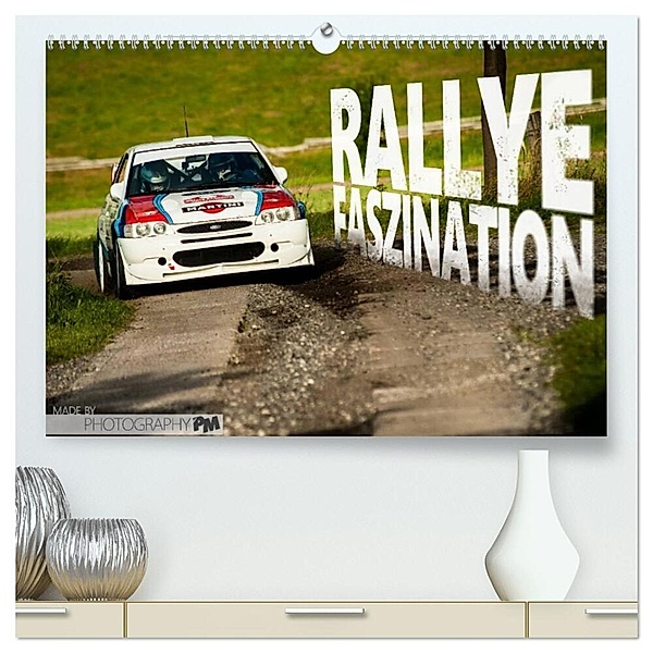 Rallye Faszination 2024 (hochwertiger Premium Wandkalender 2024 DIN A2 quer), Kunstdruck in Hochglanz, Photography PM