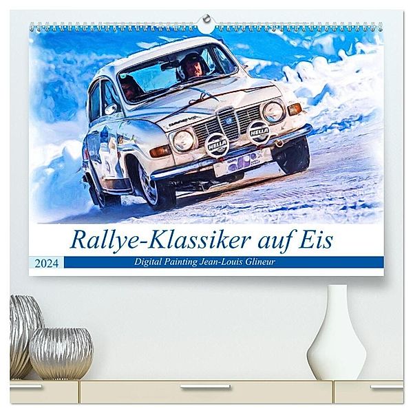 Rallye-Klassiker auf Eis (hochwertiger Premium Wandkalender 2024 DIN A2 quer), Kunstdruck in Hochglanz, Jean-Louis Glineur