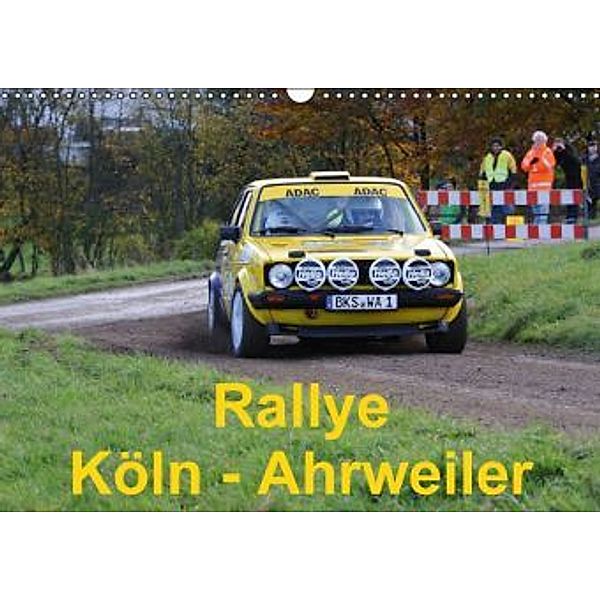 Rallye, Köln - Ahrweiler (Wandkalender 2015 DIN A3 quer), Andreas von Sannowitz