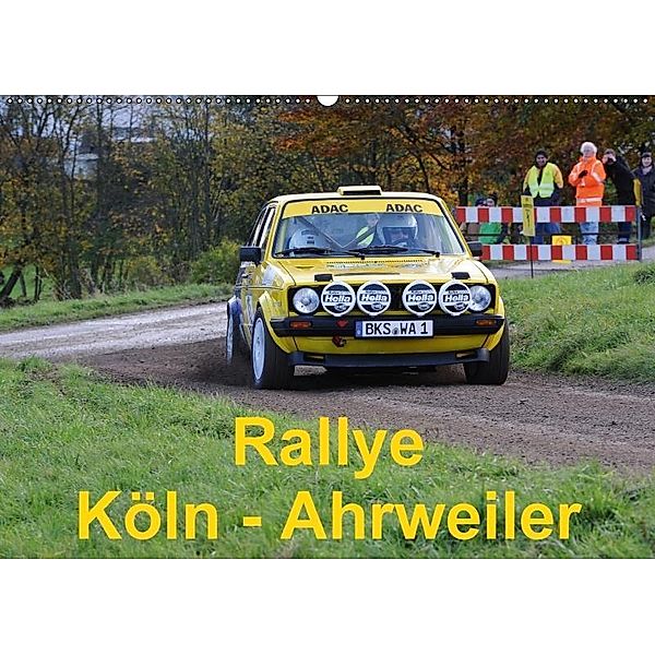 Rallye, Köln - Ahrweiler (Wandkalender 2017 DIN A2 quer), Andreas von Sannowitz