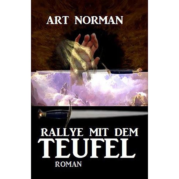 Rallye mit dem Teufel, Art Norman