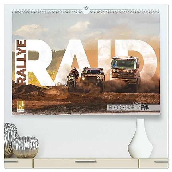 RALLYE RAID (hochwertiger Premium Wandkalender 2024 DIN A2 quer), Kunstdruck in Hochglanz, Photography PM
