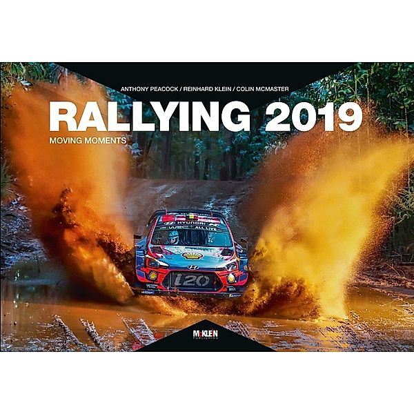 Rallying / Rallying 2019, Anthony Peacock, Colin McMaster, Reinhard Klein
