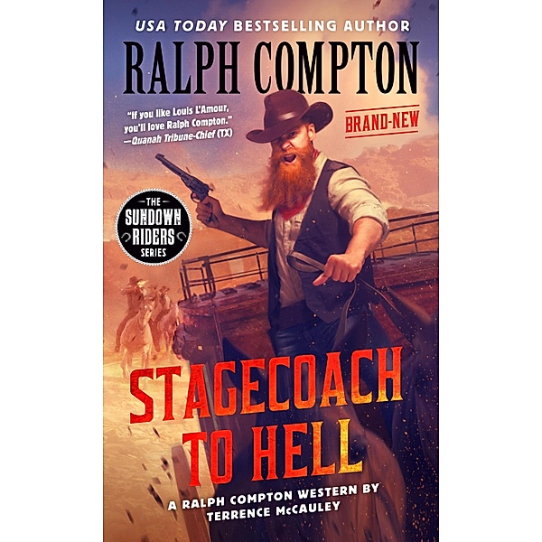 Ralph Compton Stagecoach to Hell / The Sundown Riders Series, Terrence Mccauley, Ralph Compton