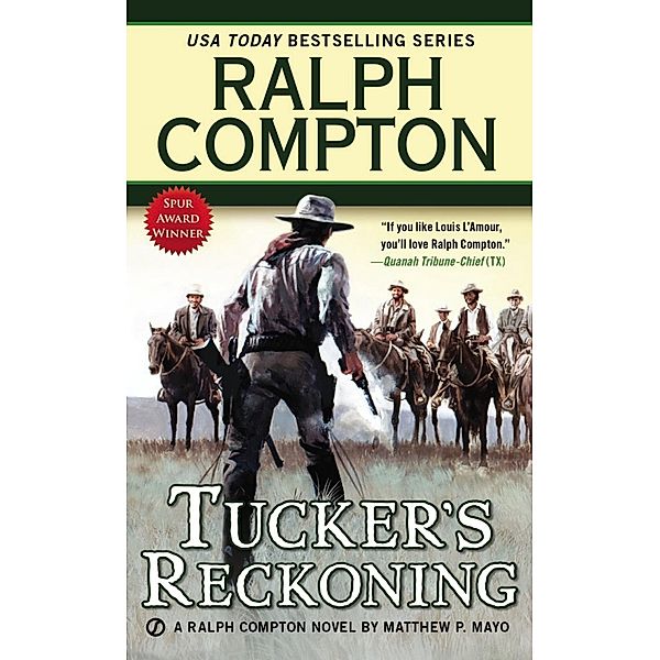 Ralph Compton Tucker's Reckoning / A Ralph Compton Western, Ralph Compton, Matthew P. Mayo