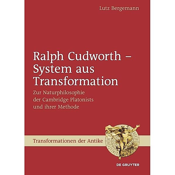 Ralph Cudworth - System aus Transformation, Lutz Bergemann