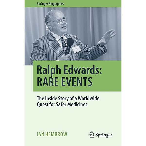 Ralph Edwards: RARE EVENTS / Springer Biographies, Ian Hembrow
