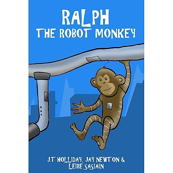 Ralph the Robot Monkey, Jay Newton