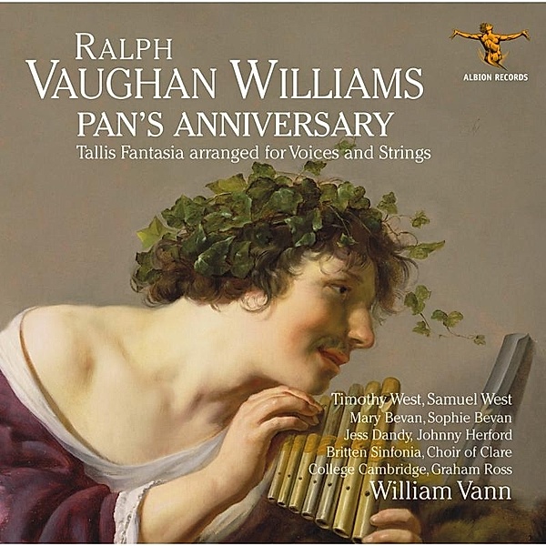 Ralph Vaughan Williams: Pan'S Anniversary And Othe, William Vann