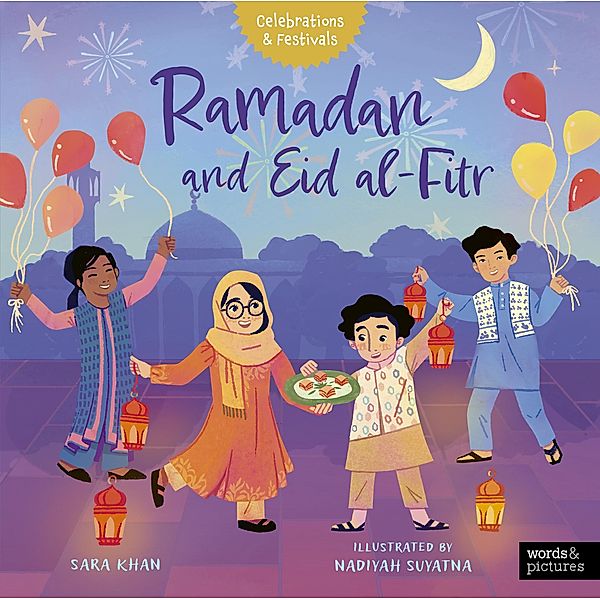 Ramadan and Eid al-Fitr / Celebrations & Festivals, Sara Khan