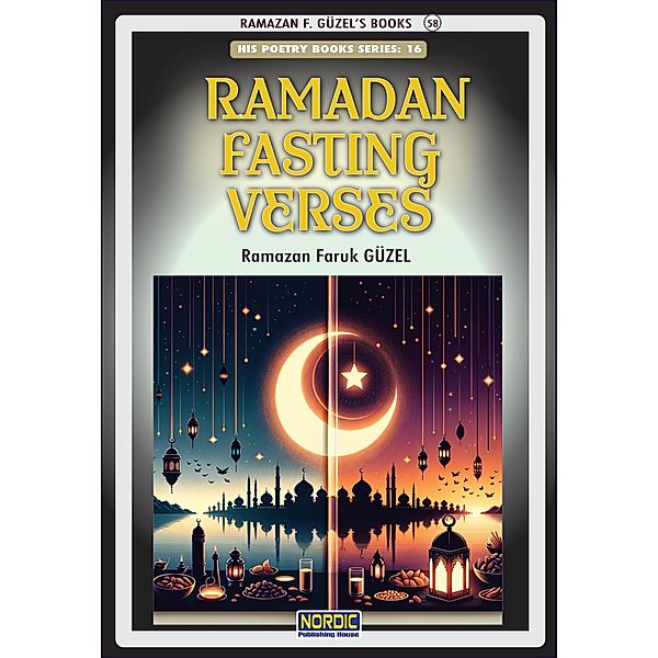 Ramadan Fasting Verses, Ramazan Faruk Güzel