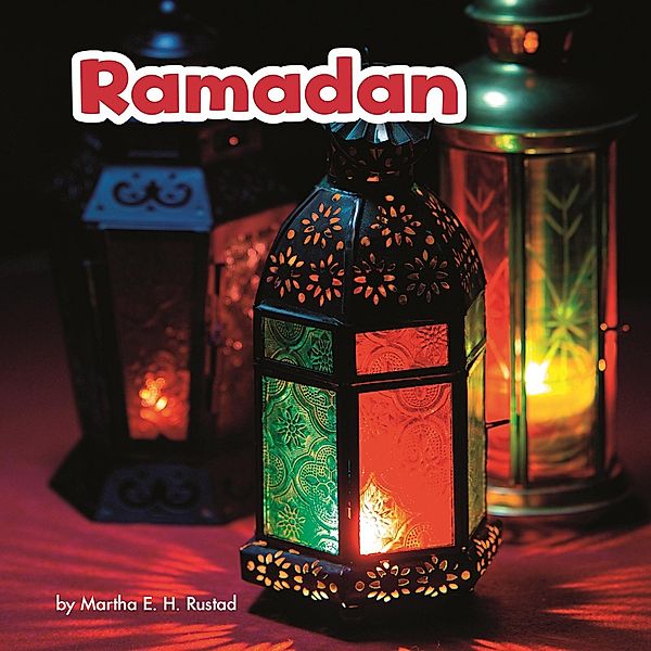 Ramadan / Raintree Publishers, Lisa J. Amstutz