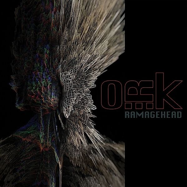 Ramagehead, O.r.k.