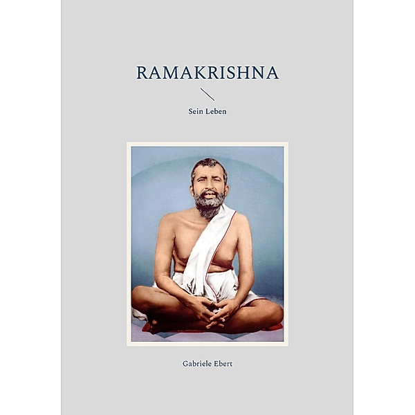 Ramakrishna, Gabriele Ebert
