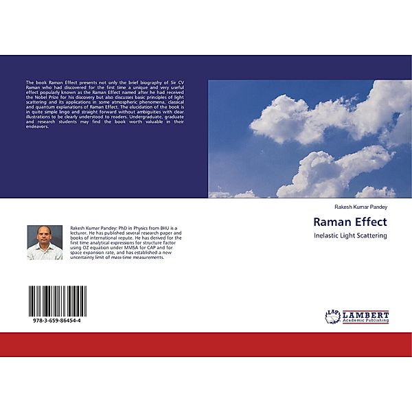 Raman Effect, Rakesh Kumar Pandey