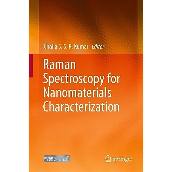 Raman Spectroscopy for Nanomaterials Characterization