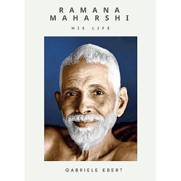 Ramana Maharshi, Gabriele Ebert