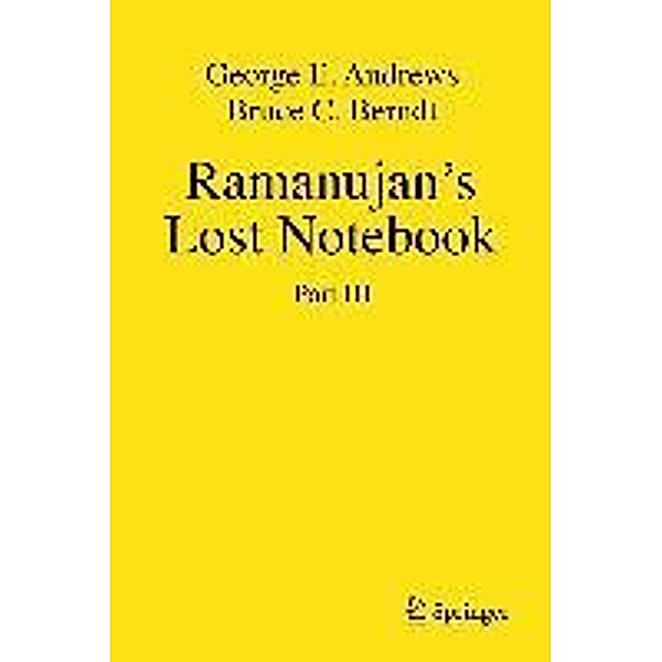 Ramanujan's Lost Notebook, George E. Andrews, Bruce C. Berndt
