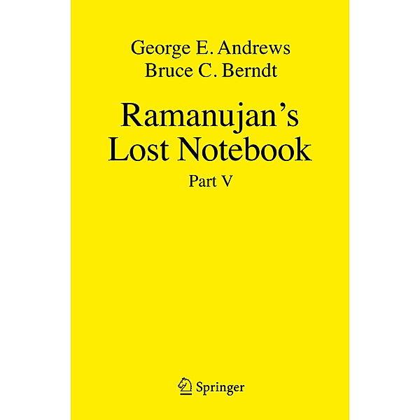 Ramanujan's Lost Notebook, George E. Andrews, Bruce C. Berndt