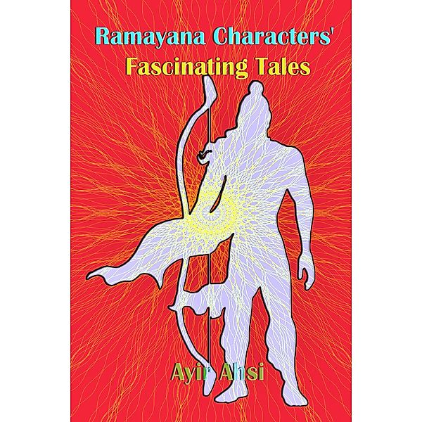 Ramayana Characters' Fascinating Tales, Ayir Ahsi